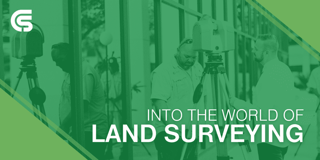 Into the World of Land Surveying